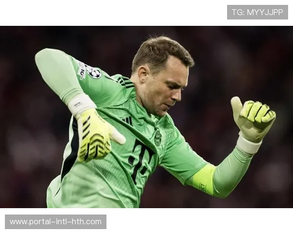 诺伊尔多次神扑挽救拜仁，经验仍是球队最后防线